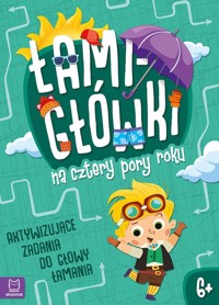 Łamigłówki na cztery pory roku - Karlik Beata - książka