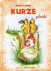 Kurze plotki - Cudny Jacek - książka