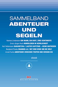 Maritime E-Bibliothek: Sammelband Abenteuer und Segeln - Hannes Lindemann - ebook