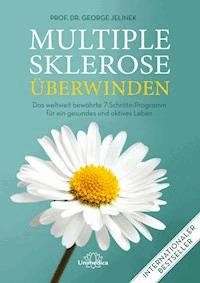 Multiple Sklerose überwinden - George Jelinek - ebook