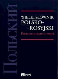 Wielki słownik polsko-rosyjski. -  - książka