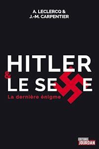 Hitler et le sexe - J-M Carpentier - ebook