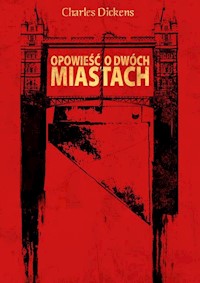 Opowieść o dwóch miastach - Dickens Charles - ebook + książka
