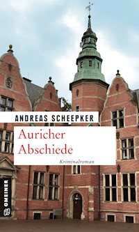 Auricher Abschiede - Andreas Scheepker - ebook