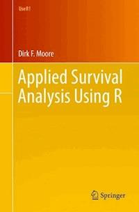 Applied Survival Analysis Using R - Dirk F. Moore - ebook