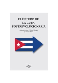 El futuro de la Cuba postrevolucionaria - Susanne Gratius - ebook