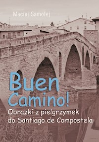Buen Camino - Samolej Maciej - książka