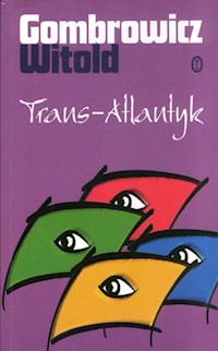 Trans-Atlantyk - Witold Gombrowicz - ebook + audiobook + książka