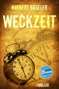 Weckzeit - Norbert Böseler - ebook