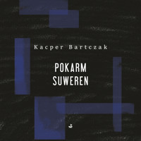 Pokarm suweren - Bartczak Kacper - audiobook