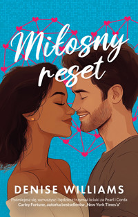 Miłosny reset - Denise Williams - ebook + książka