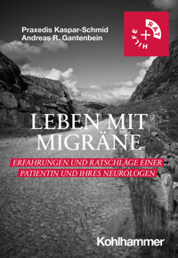 Leben mit Migräne - Praxedis Kaspar-Schmid - ebook
