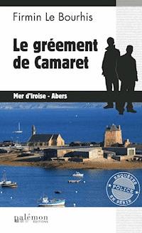 Le gréement de Camaret - Firmin Le Bourhis - ebook