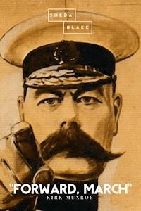 "Forward, March" - Kirk Munroe - ebook