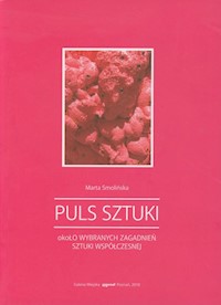 Puls sztuki - Marta Smolińska - książka