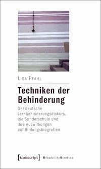 Techniken der Behinderung - Lisa Pfahl - ebook