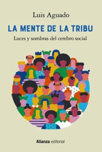 La mente de la tribu - Luis Aguado - ebook