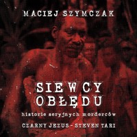 CZARNY JEZUS - Steven Tari - Maciej Szymczak - audiobook