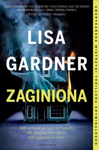 Zaginiona. Cykl z Quincy & Rainie. Tom 1 - Lisa Gardner - ebook + audiobook + książka