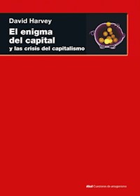 El enigma del capital - David Harvey - ebook