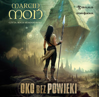 Oko bez powieki - Marcin Moń - ebook + audiobook
