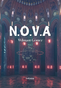N.O.V.A - Wilmant Gómez - ebook