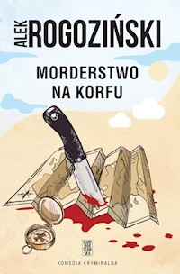 Morderstwo na Korfu - Alek Rogoziński - ebook + audiobook + książka