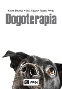 Dogoterapia - Edyta Najbert, Kasper Sipowicz, Tadeusz Pietras - książka
