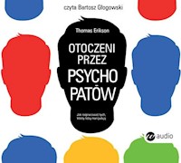Otoczeni przez psychopatów. - Thomas Erikson - książka