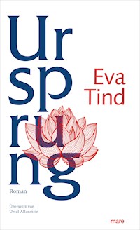 Ursprung - Eva Tind - ebook