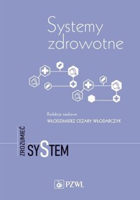 Systemy zdrowotne -  - książka