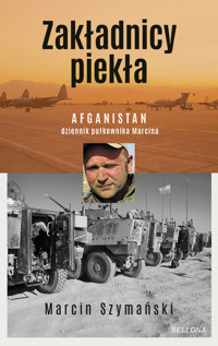 Zakładnicy piekła - Marcin Szymański - ebook + audiobook + książka