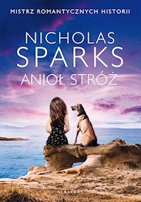Anioł Stróż - Nicholas Sparks - ebook + audiobook + książka
