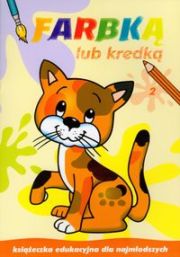 Farbką lub kredką 2 -  - książka