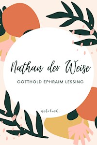 Nathan der Weise - Gotthold Ephraim Lessing - ebook