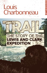 Trail - Louis Charbonneau - ebook