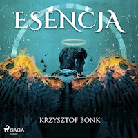 Esencja - Krzysztof Bonk - ebook + audiobook