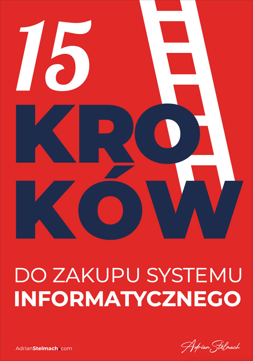 Okładka:15 kroków do zakupu systemu informatycznego 