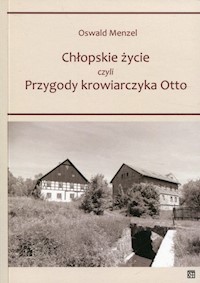 Chłopskie życie - Menzel Oswald - książka