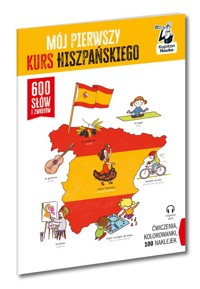 Mój pierwszy kurs hiszpańskiego 600 słów i zwrotów -  - książka