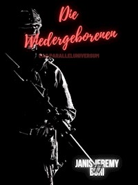 Die Wiedergeborenen - Janis Buri - ebook