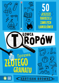 Łowca tropów. Sprawa złotego granatu - Hartigan Browne - książka