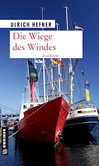 Die Wiege des Windes - Ulrich Hefner - ebook