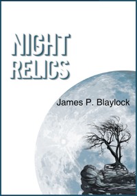 Night Relics - James P. Blaylock - ebook