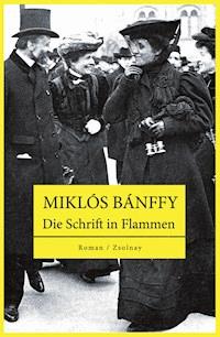 Die Schrift in Flammen - Bánffy Miklós - ebook