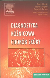 Diagnostyka różnicowa chorób skóry - - książka