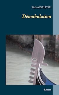 Déambulation - Richard Salicru - ebook
