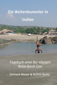 Die Weltenbummler in Indien - Gerhard Moser - ebook