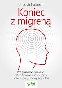 Koniec z migreną - Josh Turknett - książka
