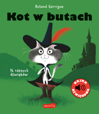 Kot w butach. Bajka dźwiękowa - Roland Garrigue - książka